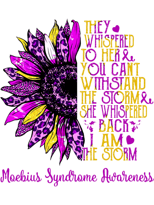 I-Am-The-Storm-Sunflower-Leopard-Moebius-Syndrome-Awareness.png