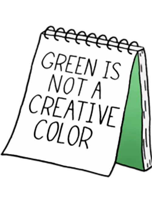 Green-Is-Not-a-Creative-Color.png