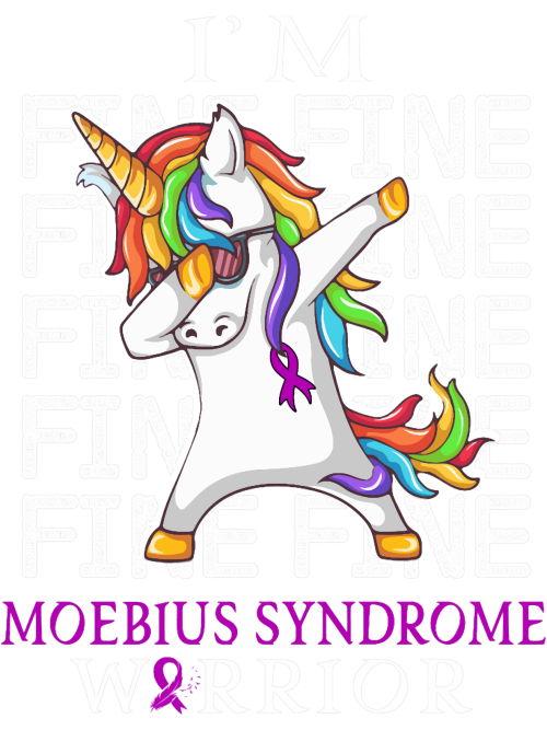 Unicorn-Moebius-Syndrome-Warrior-Im-Fine-Moebius-Syndrome-Awareness.png
