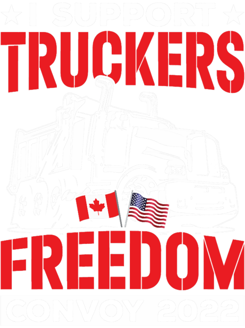 I-Support-Truckers-Freedom-Convoy-2022-Shirt-Truck-You-Trudeau-Shirt-Trucker-For-Freedom-Shirt-Pr.png