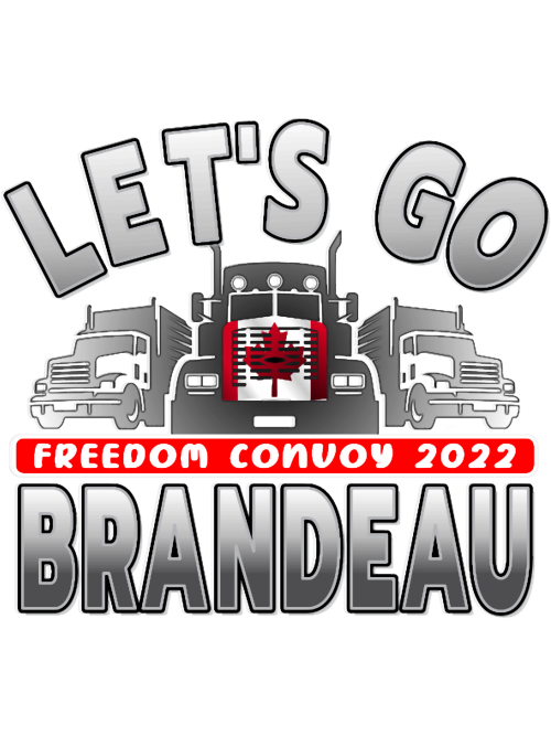 LETS-GO-BRANDEAU---CONVOY-TRUCKERS-FOR-FREEDOM--LIBERTE---FREEDOM-CONVOY-2022-TRUCKERS-GRAY.png