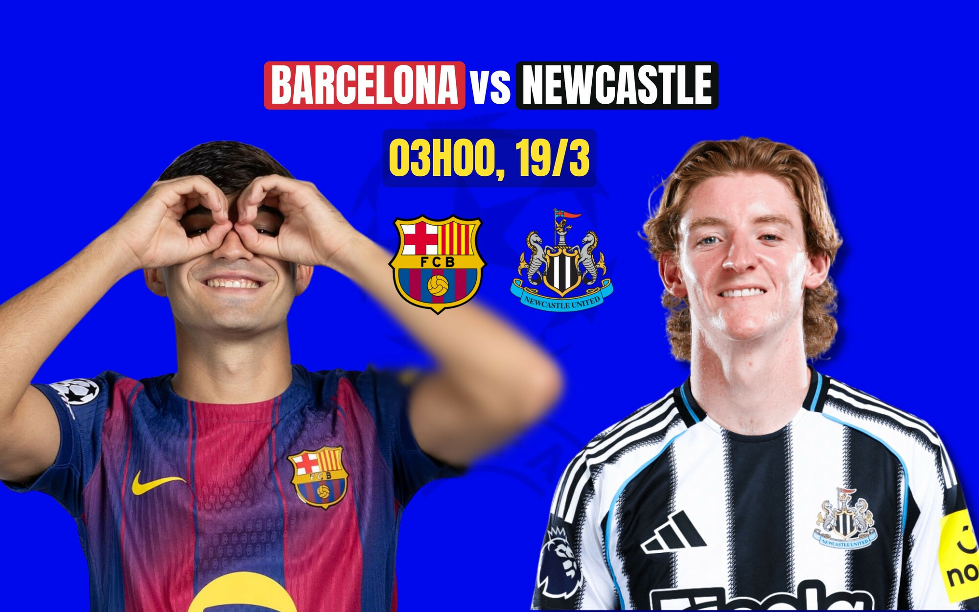 Biến động kèo Barcelona vs Newcsatle 00h45 19/3 Champions League